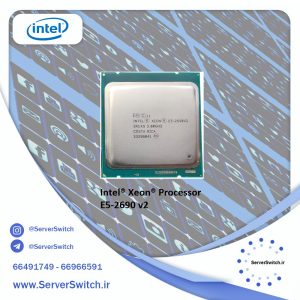 CPU 2690V2 ورژن 2