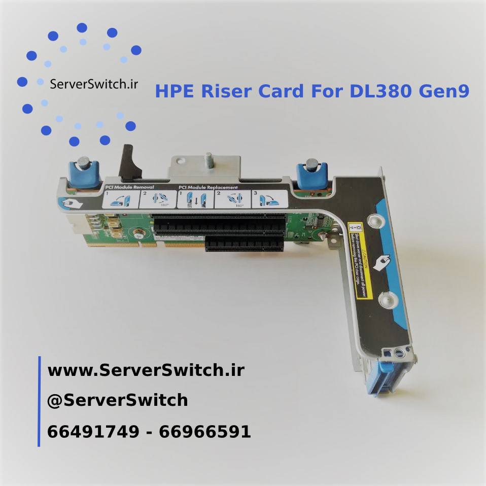 کارت رایزر سرور اچ پی DL380 G9 PCIe Riser