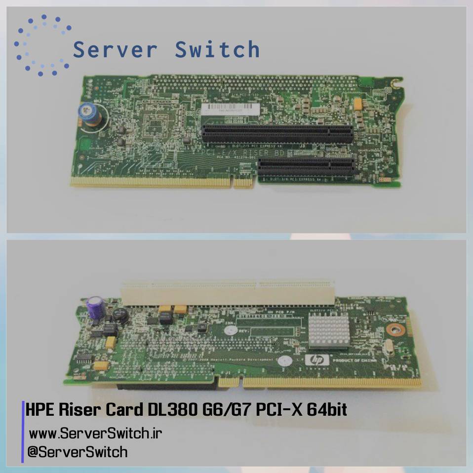 کارت Riser card PCI-X 64bit مخصوص سرور HP DL380